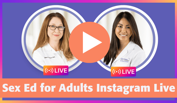 Sex Ed for Adults Instagram Live